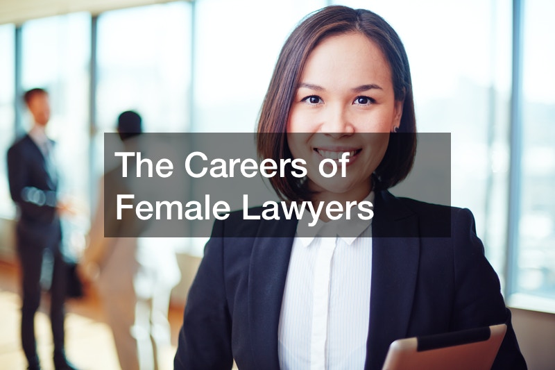 The Careers of Female Lawyers