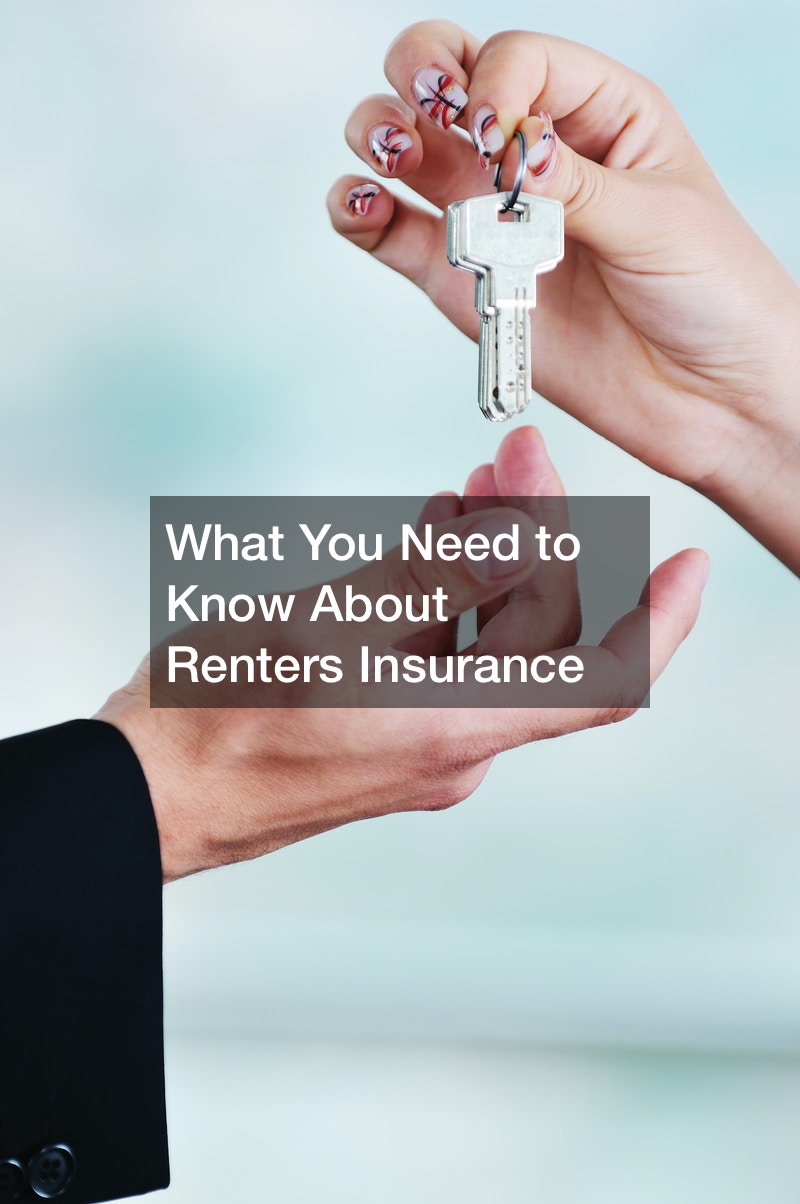 What You Need to Know About Renters Insurance