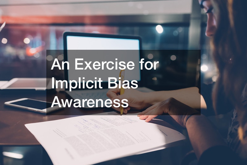 An Exercise for Implicit Bias Awareness