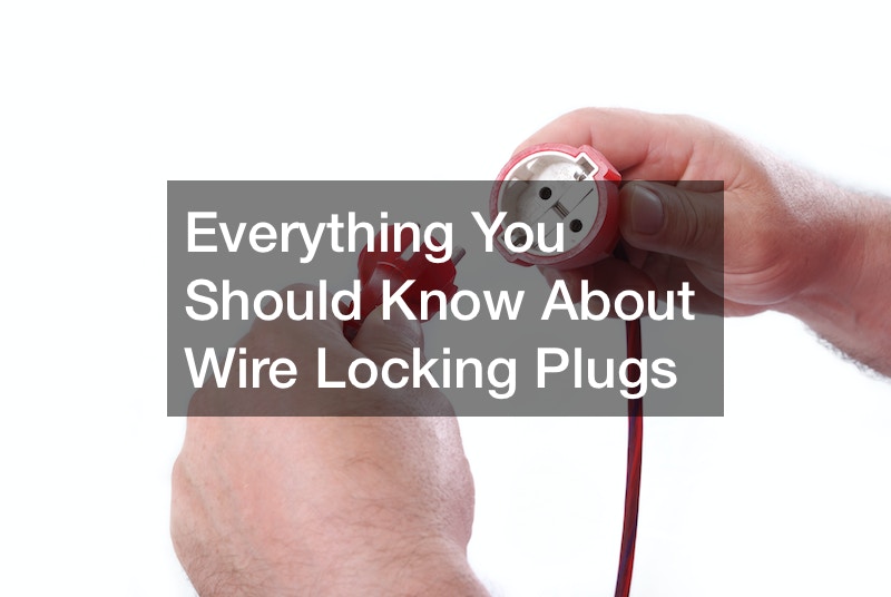 Everything You Should Know About Wire Locking Plugs