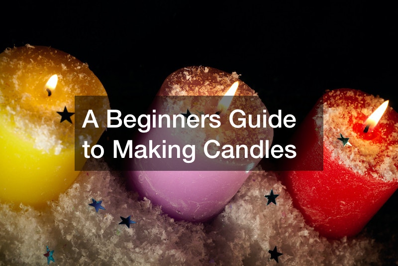 A Beginners Guide to Making Candles