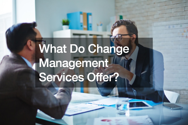 What Do Change Management Services Offer?